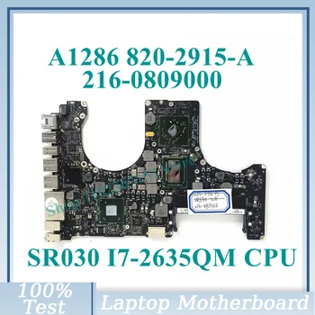820-2915-A 2,0 ГГц с материнской платой SR030 I7-2635QM CPU 216-0809000 Для материнской платы ноутбука Apple A1286 SLJ4P 100% Полностью работает