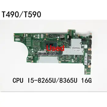 Используется Для Lenovo ThinkPad T490 T590 Материнская плата ноутбука CPU I5-8265/8365U 16GB UMA FRU 02HK925 01YT337 01YT399 01YT415